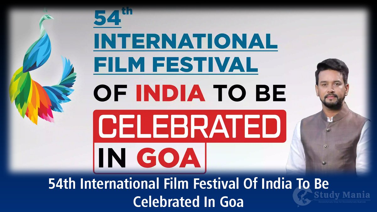 54th International Film Festival Of India To Be Celebrated In Goa